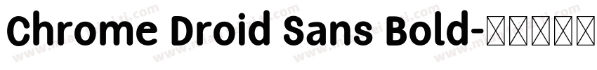 Chrome Droid Sans Bold字体转换